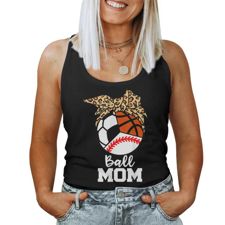 Ball Mom Baseball Soccer Basketball Leopard Mom Women Tank Top