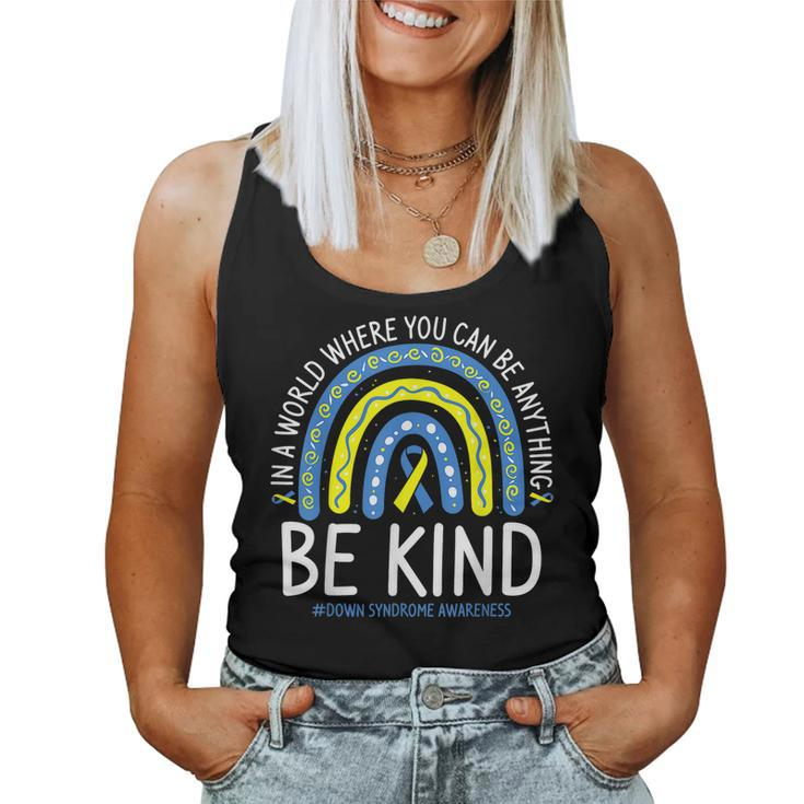 Be Kind Rainbow World Down Syndrome Awareness Day  Women Tank Top Basic Casual Daily Weekend Graphic