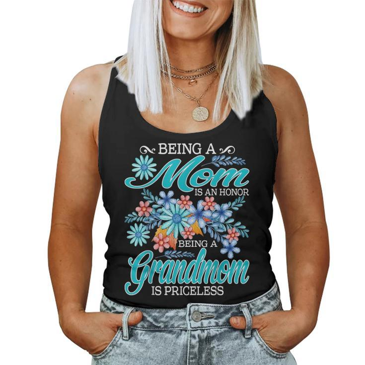 Being A Mom Is An Honor Being A Grandmom Is Priceless Women Tank Top Basic Casual Daily Weekend Graphic