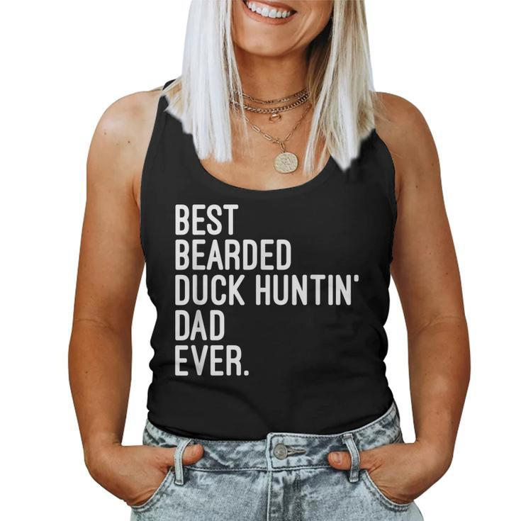 Best Bearded Duck Huntin Dad Ever Duck Hunting Season Mens Women Tank Top