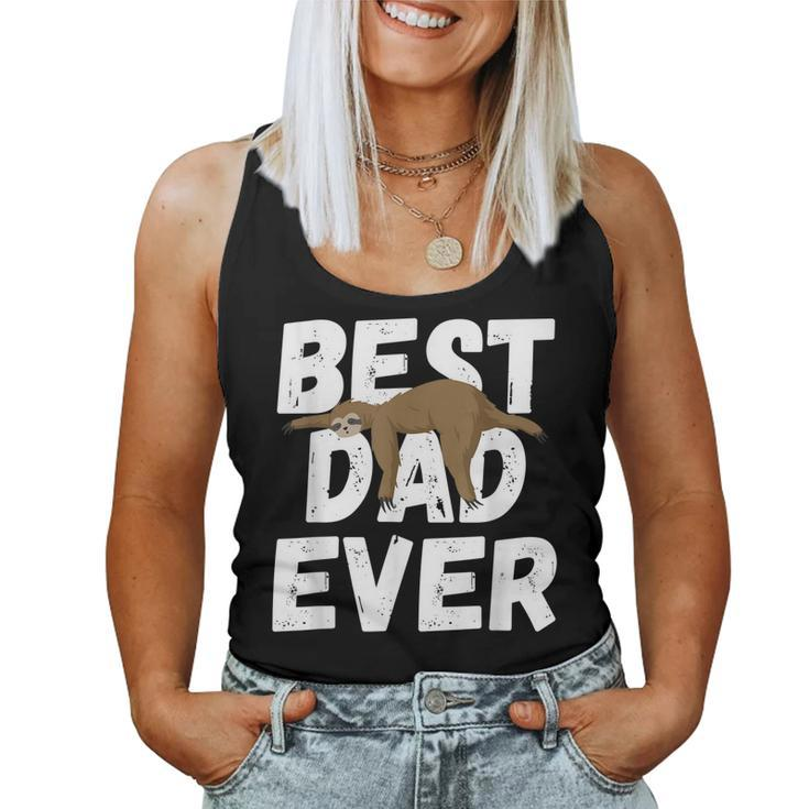 Best Dad Ever Sleeping Sloth Lazy Father Fathers Day Women Tank Top