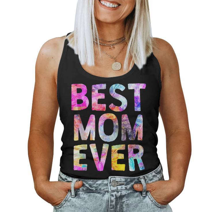 Best Mom Ever Awesome Proud Mommy Life Fun Mama Women Tank Top