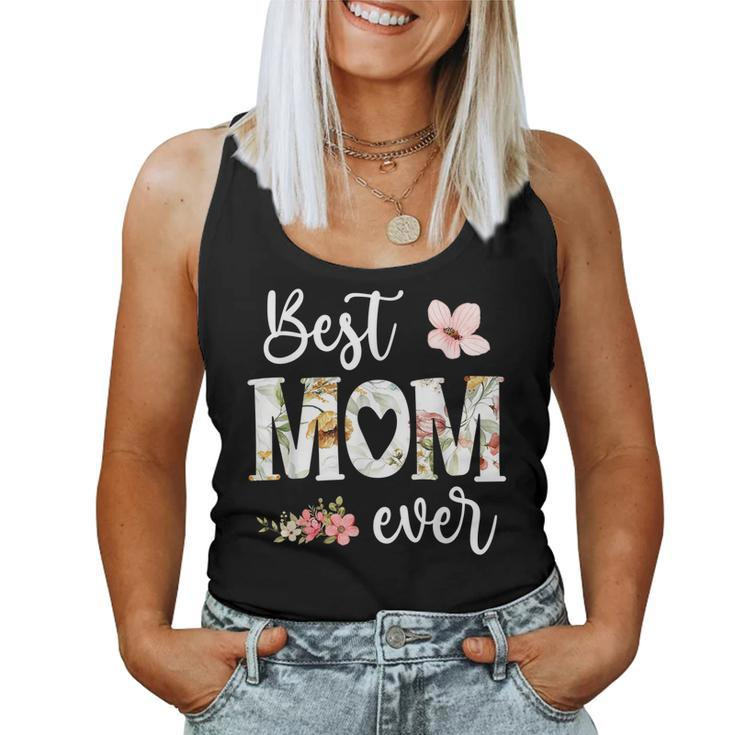 Best Mom Ever Cute Mom Floral Mom Heart Mom Women Tank Top