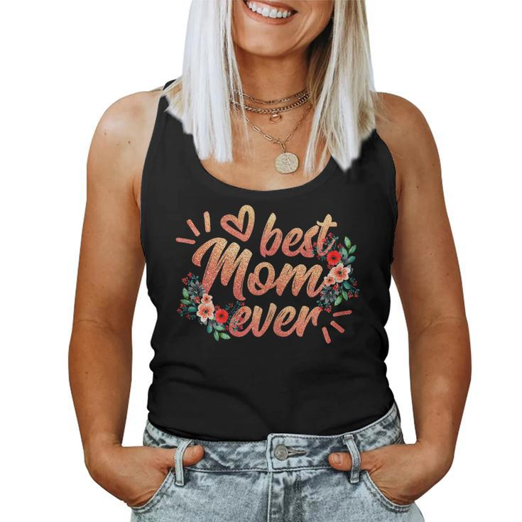 Womens Best Mom Ever Floral Shirt Ladies Flower Women Tank Top