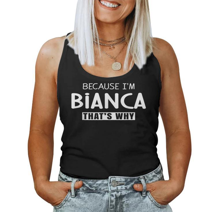 Bianca Personalized Birthday Idea Girl Women Name Bianca Women Tank Top