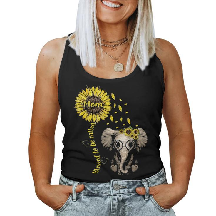 Blessed To Be Called Mom Sunflower Elephant Sunflower Gift Women Tank Top Basic Casual Daily Weekend Graphic