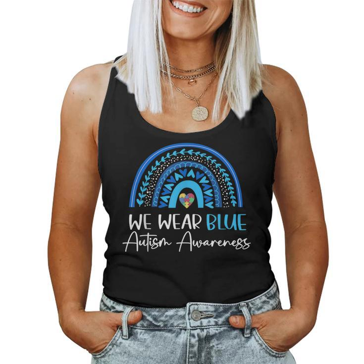 Blue Autism Awareness Month In April We Wear Blue Rainbow Women Tank Top