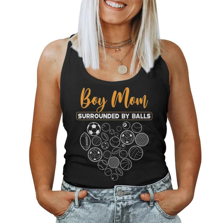 Boy Mom Surrounded By Balls Sports Kind Football Baseketball Women Tank Top Basic Casual Daily Weekend Graphic