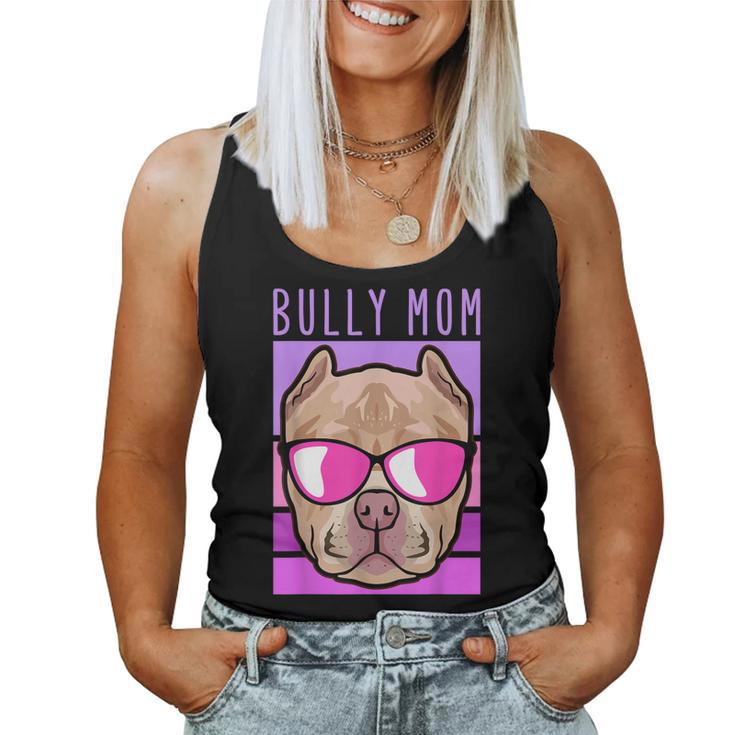 Bully Mom American Bully Dog Owner Women Tank Top