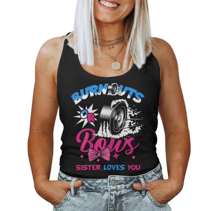 Burnouts Or Bows Gender Reveal Baby Party Announce Sister Women Tank Top
