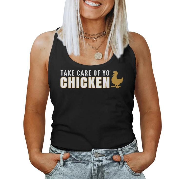 Take Care Of Your Chicken Football Lynch Quote Women Tank Top