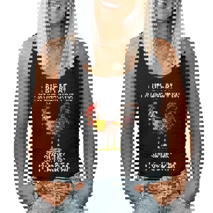 Chicken Fart Humor I Dont Fart I Whisper In My Women Tank Top