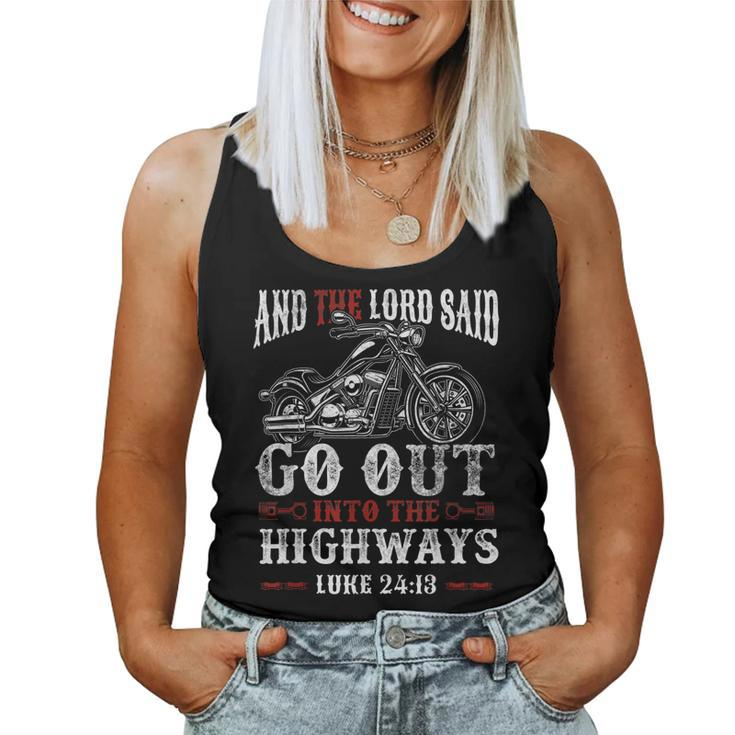 Christian Motorcycle Biker Lord Go Out Into Highways Faith Women Tank Top