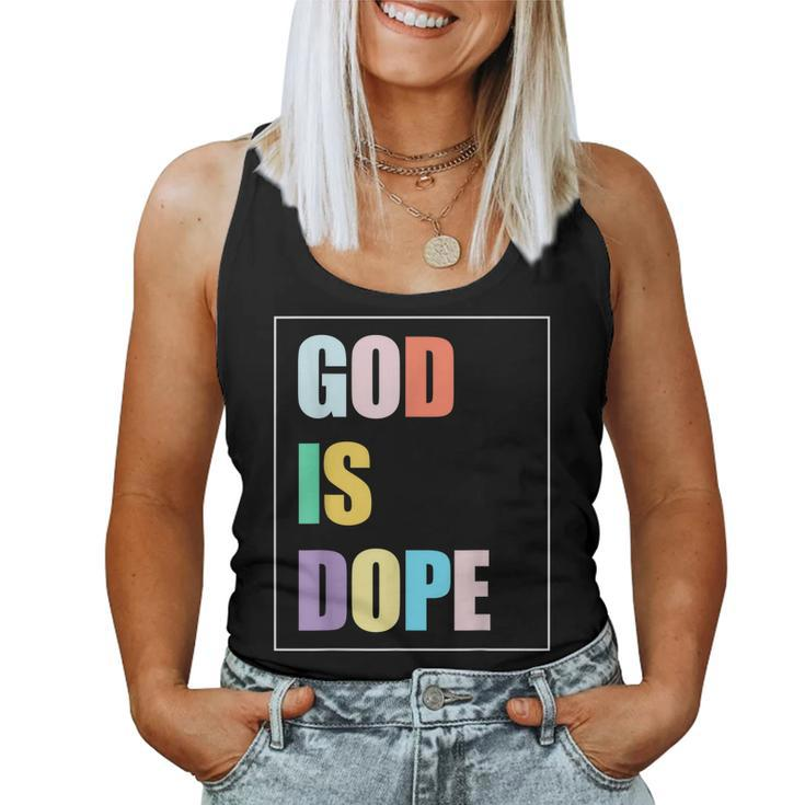 Colorful God Is Dope Christian Faith Believer Women Tank Top