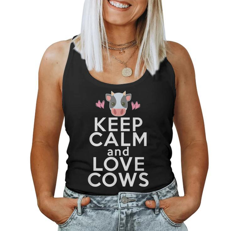 Cow Lover Keep Calm Love Cows Farmer Women Girls Women Tank Top