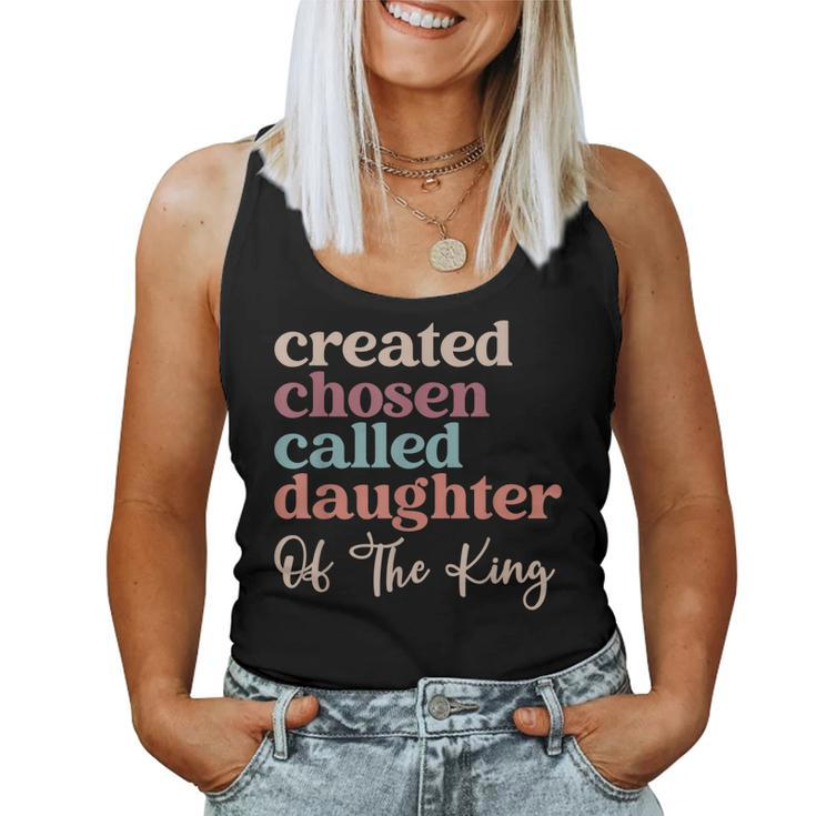 Created Chosen Called Daughter Of The-King Women Tank Top