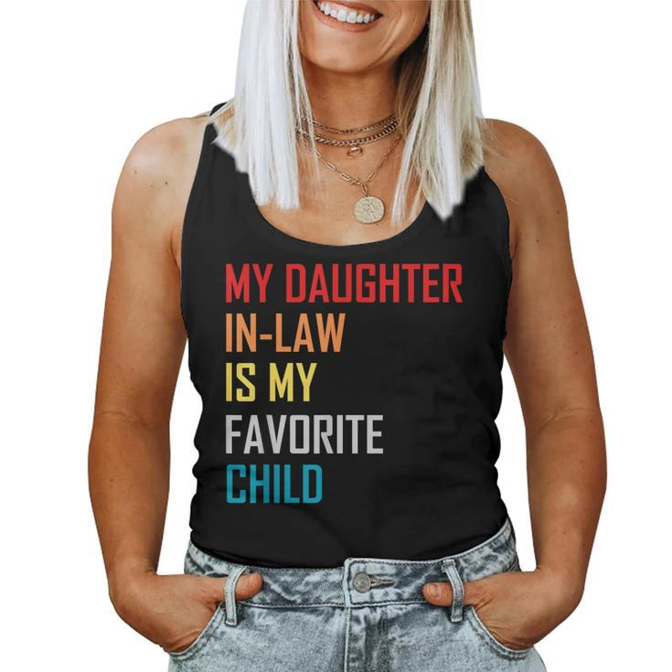 My Daughter In Law Is My Favorite Child Retro Family Humor Women Tank Top