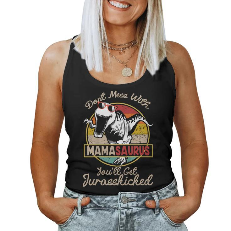 Dont Mess With Mamasaurus Mom Dinosaur T Shirt Women Tank Top