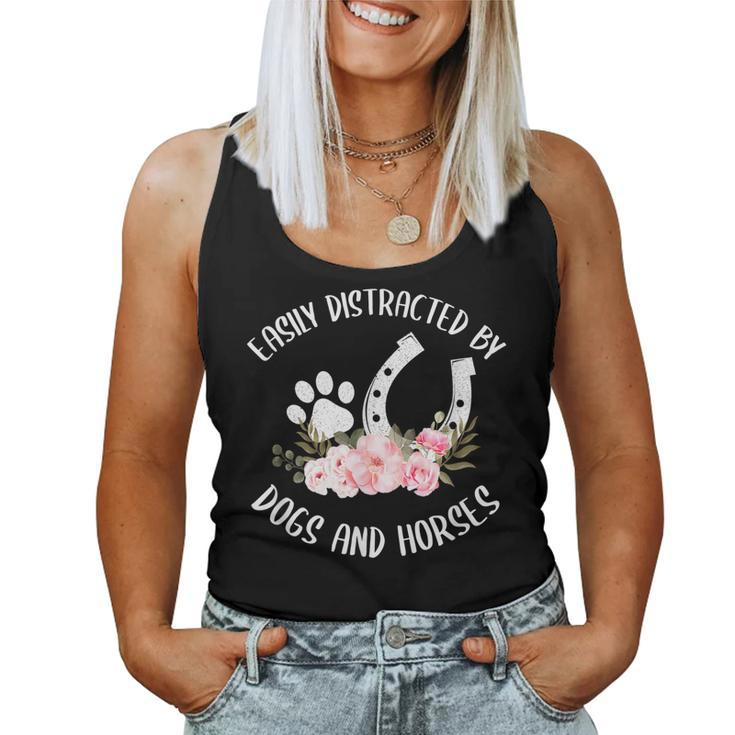 Easily Distracted By Dogs And Horses For Girls Women Women Tank Top
