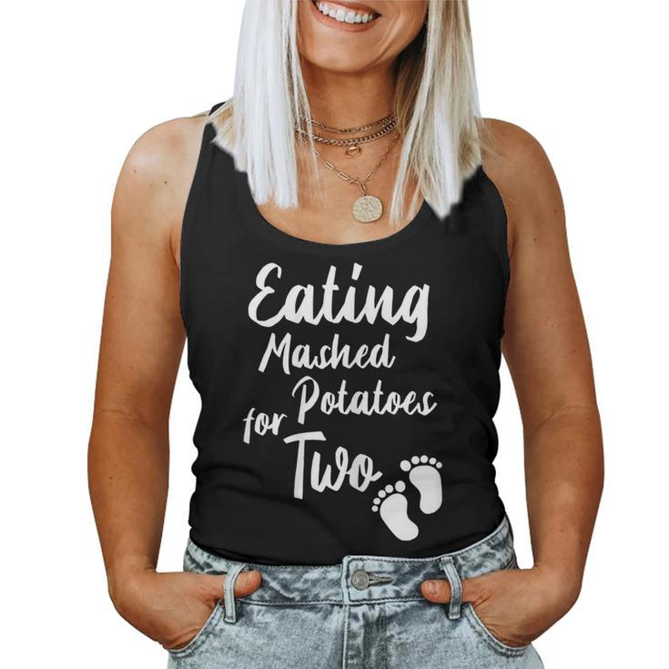 Eating Mashed Potatoes For Two Thanksgiving Pregnancy Women Tank Top