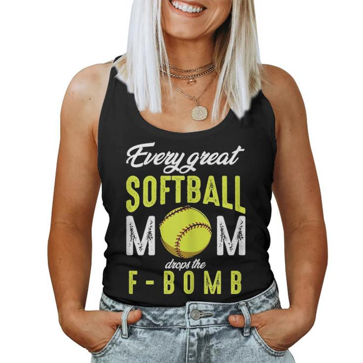 Every Great Softball Mom Drops The F Bomb Funny Baseball Women Tank Top Basic Casual Daily Weekend Graphic