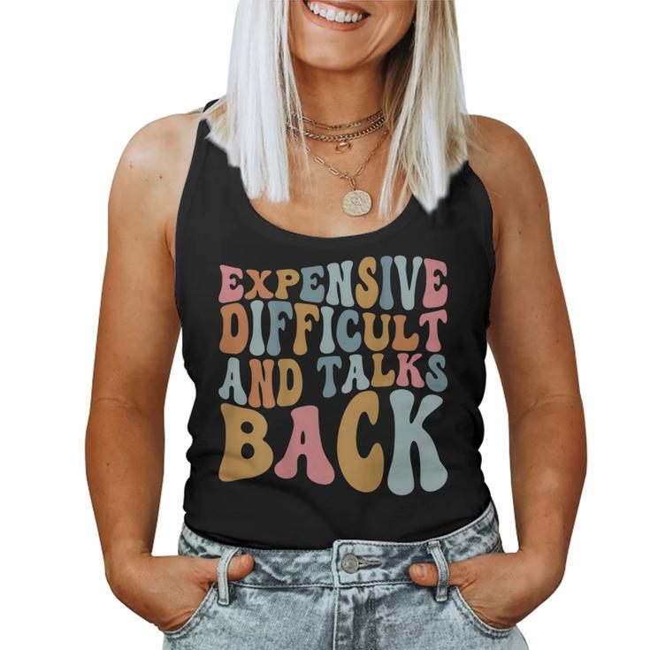 Expensive Difficult And Talks Back Groovy Mom Life Women Tank Top