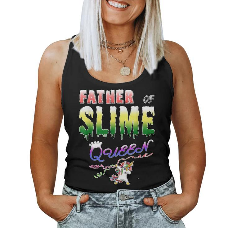 Father Of Slime Queen Fathers Day Gift Daughters Women Tank Top Basic Casual Daily Weekend Graphic