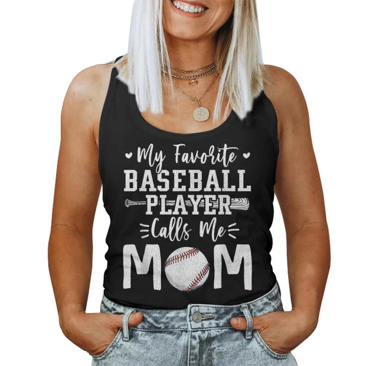 My Favorite Baseball Player Calls Me Mom Softball Mama Women Tank Top