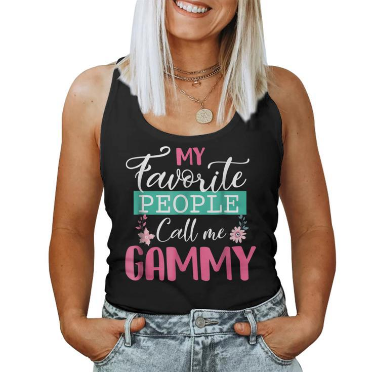My Favorite People Call Me Gammy Grandma Women Tank Top