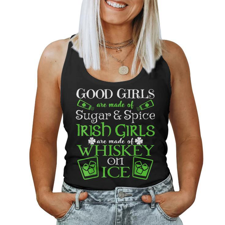 Funny Quote Irish Girls Are Whiskey On Ice St Patricks Day  Women Tank Top Basic Casual Daily Weekend Graphic