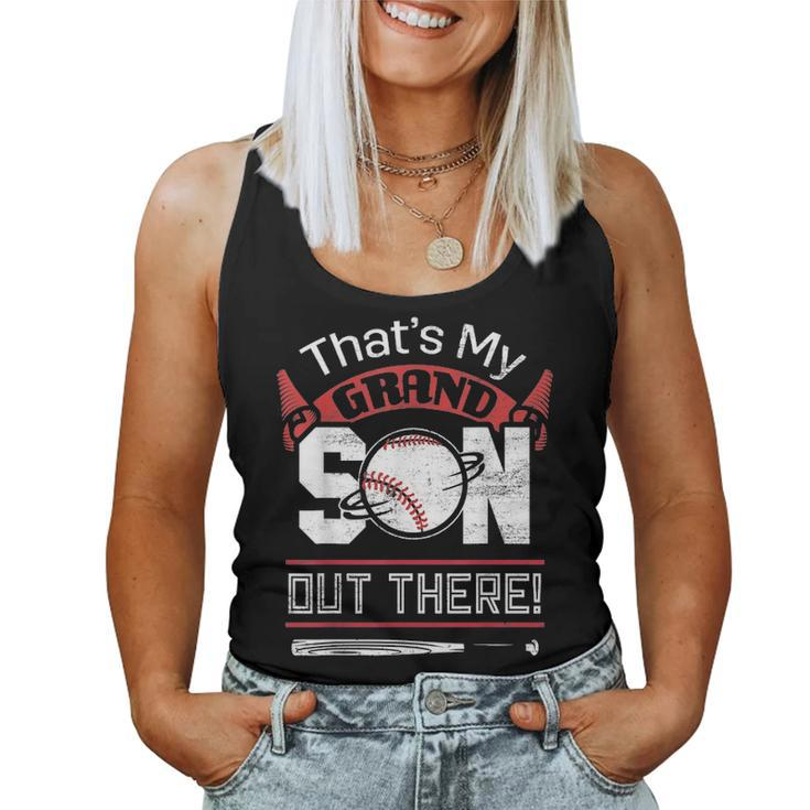 Funny Softball Dad Mom Gift Thats My Grandson Out There Women Tank Top Basic Casual Daily Weekend Graphic