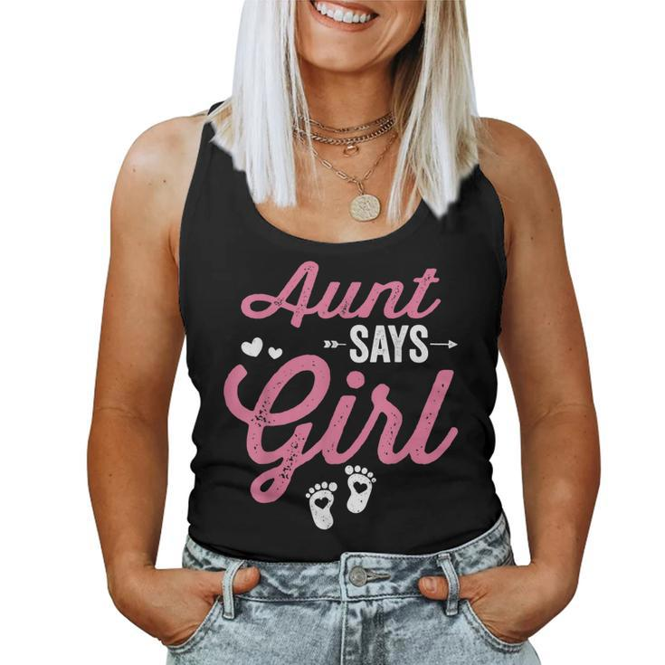 Gender Reveal Aunt Says Girl Matching Baby Party Women Tank Top
