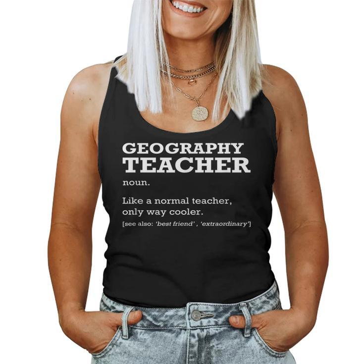 Geography Teacher Definition Job Title Back To School Women Tank Top