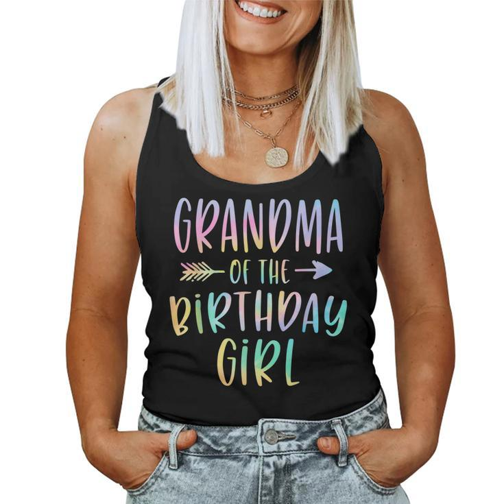 Grandma Of The Birthday Girl Tie Dye Colorful Bday Women Tank Top