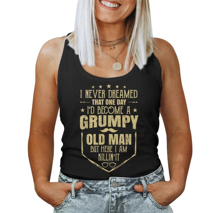 Grumpy Old Man Fathers Day For Men Papa Wife Daughter Women Tank Top