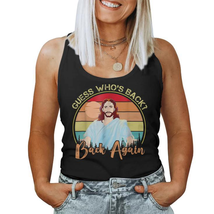 Guess Whos Back_ Happy Easter Jesus Christian Matching Women Tank Top