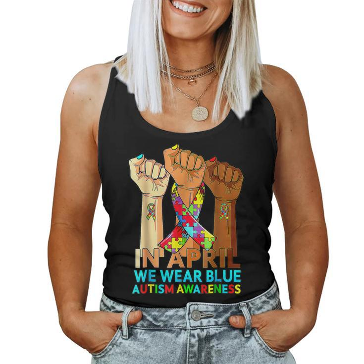 Hands In April We Wear Blue Autism Awareness Month Mom Women  Women Tank Top Basic Casual Daily Weekend Graphic