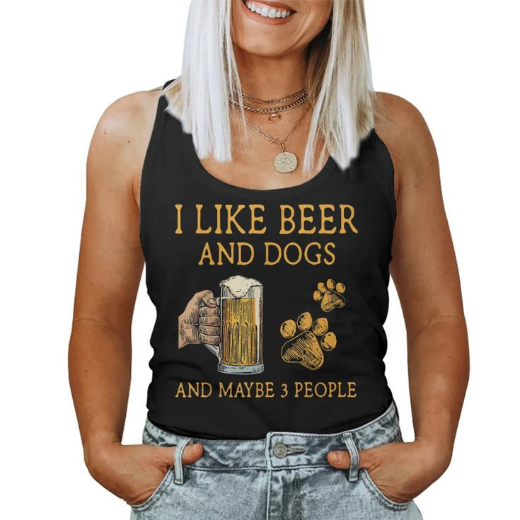 I Like Beer And Dogs And Maybe 3 People Funny Vintage Women Tank Top Basic Casual Daily Weekend Graphic