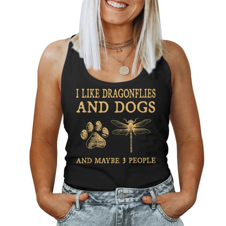 I Like Dragonflies & Dogs & Maybe 3 People Funny Sarcastic Women Tank Top Basic Casual Daily Weekend Graphic