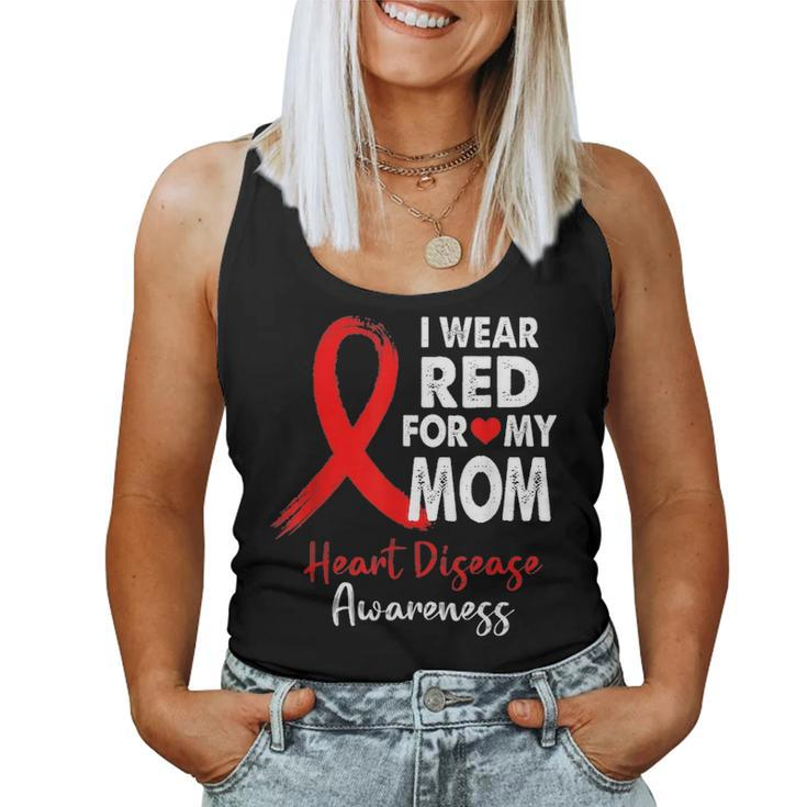 I Wear Red For My Mom Heart Disease Awareness Gifts Women Tank Top Basic Casual Daily Weekend Graphic