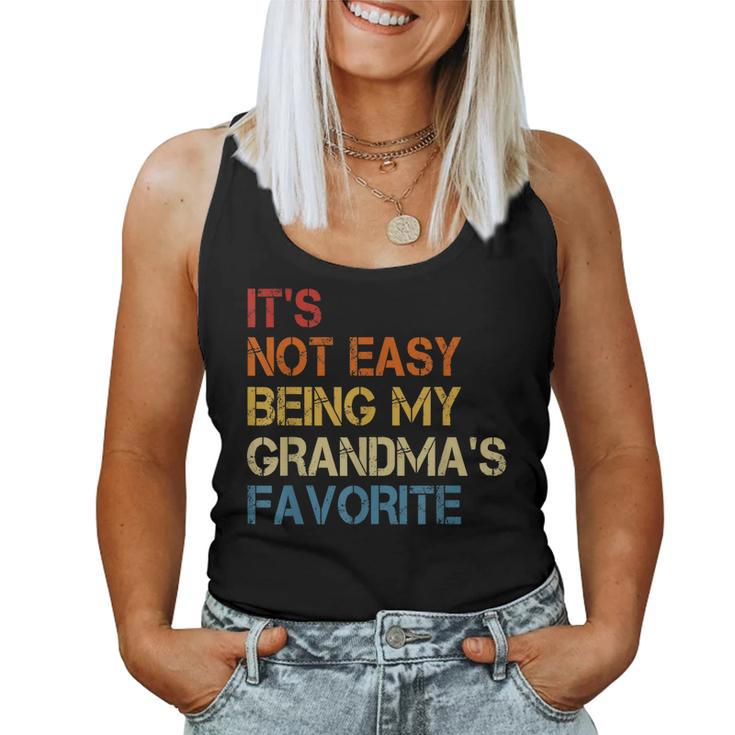 Its Not Easy Being My Grandmas Favorite Grandkids Women Tank Top