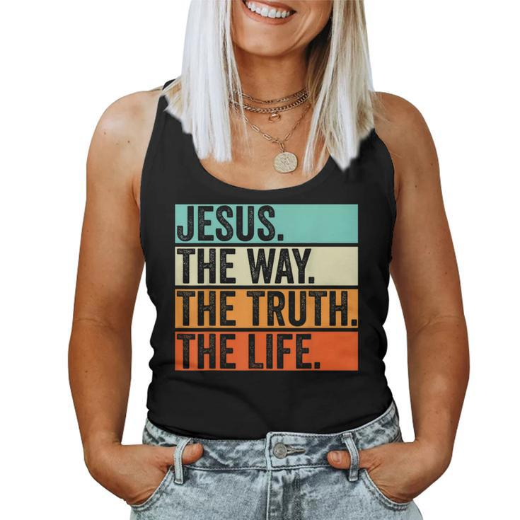Jesus The Way Truth Life Bible Verse Christian Worship Women Tank Top