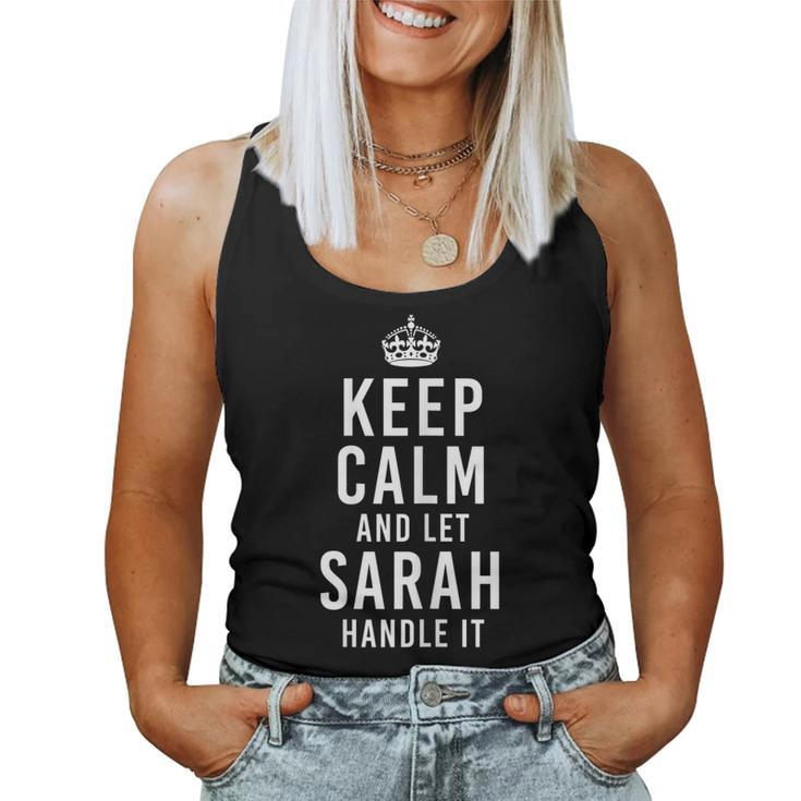 Keep Calm And Let Sarah Handle It Funny Womens Name Women Tank Top Basic Casual Daily Weekend Graphic
