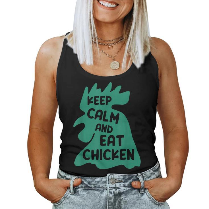 Keep Calm And Eat Chicken Farmer Animal Women Tank Top