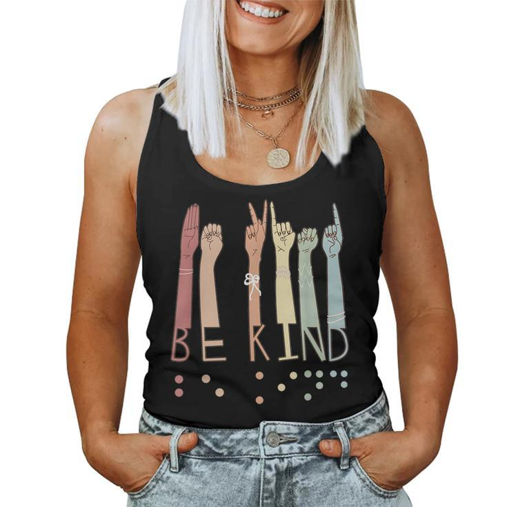 Be Kind Sign Braille Language Visually Impaired Awareness Women Tank Top