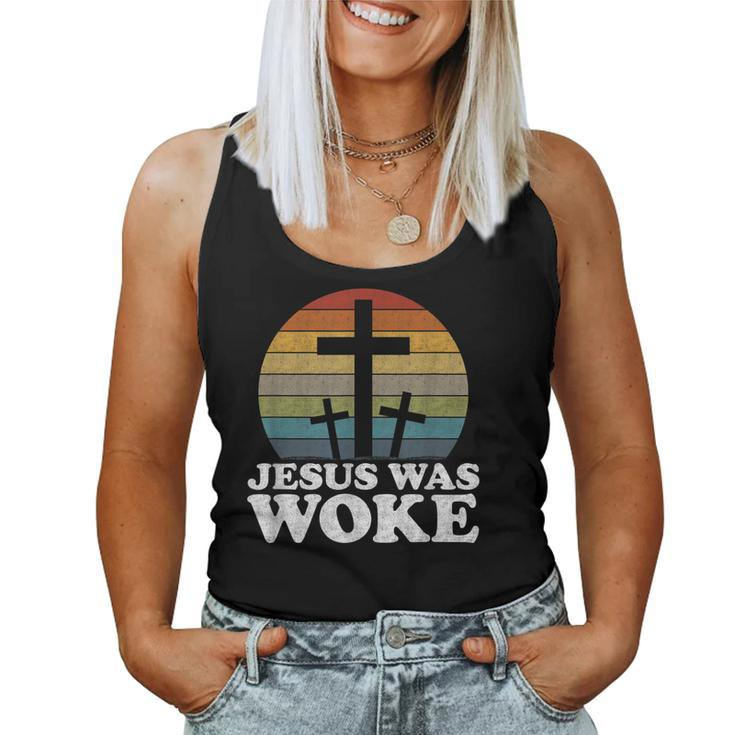 Liberal Christian Democrat Jesus Was Woke Women Tank Top