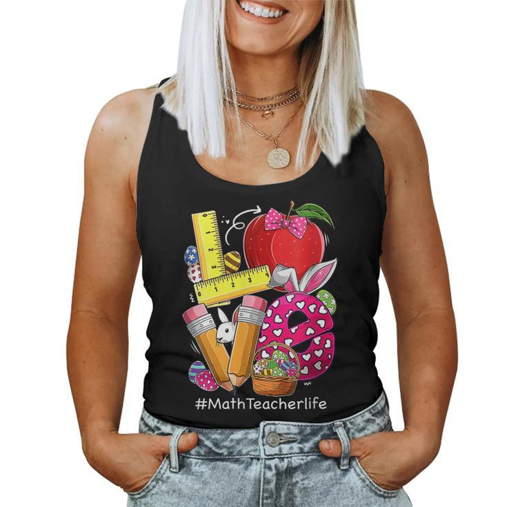Love Math Teacher Life Funny Easter Day Bunny Egg Hunting  Women Tank Top Basic Casual Daily Weekend Graphic