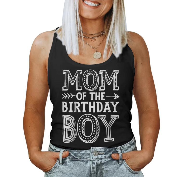 Mom Of The Birthday Boy T Shirt Mother Mama Moms Women Women Tank Top