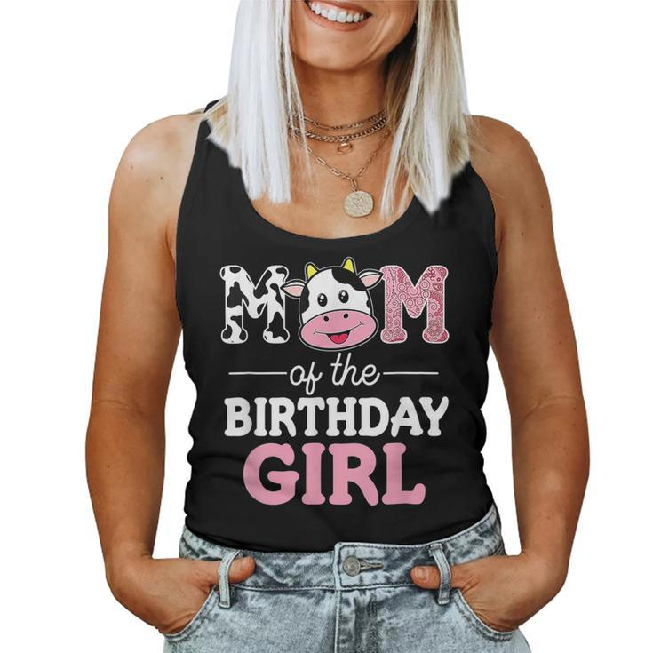 Mom Of The Birthday Girl Farm Cow Mommy Mama 1St Women Tank Top