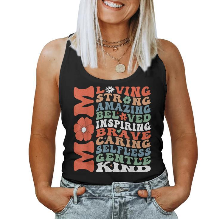 Mom Loving Strong Amazing Inspiring Brave And Caring Women Tank Top